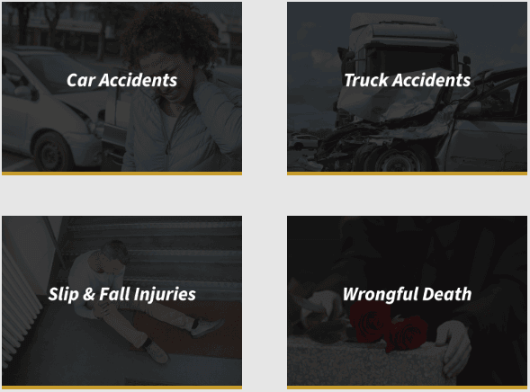 Car Accident, Truck Accident, Slip and Fall Injury, Wrongful Death